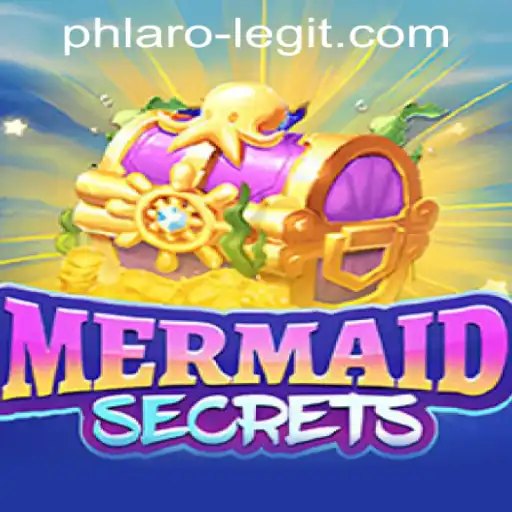 Exploring the Enchanting World of MermaidSecrets and Its Legitimacy in PH Laro